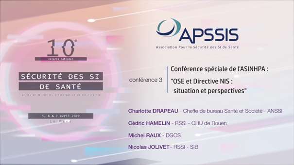 Conférence 3 – « OSE et Directive NIS : situation et perspectives » - l'ASINHPA