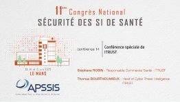 Conférence 14 - « Pourquoi le renseignement stratégique cyber est essentiel à la protection de l’écosystème français de la santé ? »